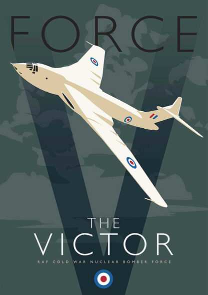 A stylized poster showcasing a vintage military aircraft labeled 'The Victor,' representing the RAF Cold War nuclear bomber force. By Peter McDermott