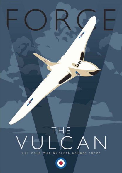 A vintage-style poster featuring a white Vulcan bomber aircraft with the title 'The Vulcan' and the words 'RAF Cold War Nuclear Force.' By Peter McDermott