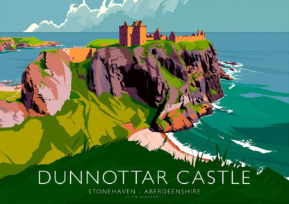 An illustrated image of Dunnottar Castle perched on a rugged cliff overlooking the sea with the location stated as Stonehaven - Aberdeenshire. By Peter McDermott