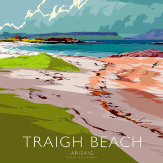 A colorful, stylized illustration of Traigh Beach in Arisaig with vibrant hues, distinctive shapes, and the beach name prominently displayed. By Peter McDermott